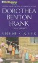 Shem Creek (Lowcountry Tales #4) - Dorothea Benton Frank