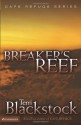 Breaker's Reef - Terri Blackstock