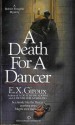 A Death for a Dancer - E.X. Giroux