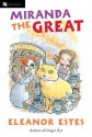 Miranda the Great - Eleanor Estes, Edward Ardizzone