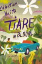 Tiare in Bloom: A Novel - Célestine Hitiura Vaite