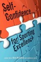 Self-Confidence...for Sporting Excellence - Tony Richards