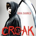 Croak - Gina Damico