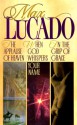 Lucado 3 in 1: In the Grip of Grace/When God Whispers Your Name/Applause of Heaven - Max Lucado