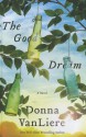 The Good Dream - Donna VanLiere