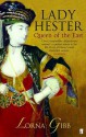 Lady Hester - Lorna Gibb