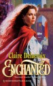 Enchanted - Claire Delacroix