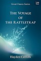 The Voyage of the Rattletrap - Hayden Carruth