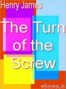 Turn of the Screw - Henry James