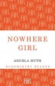 Nowhere Girl - Angela Huth