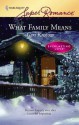 What Family Means - Geri Krotow