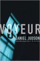 Voyeur - Daniel Judson