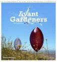 Avant Gardeners - Tim Richardson