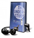 The Understudy (Audio) - David Nicholls