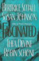 Fascinated (Tales of Erotic Romance) - Bertrice Small, Thea Devine, Robin Schone, Susan Johnson