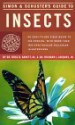 Simon & Schuster's Guide to Insects - Ross H. Arnett Jr., Richard L. Jacques Jr.