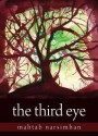 The Third Eye: Tara Trilogy - Mahtab Narsimhan