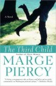 The Third Child - Marge Piercy