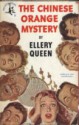 The Chinese Orange Mystery - Ellery Queen