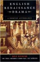 English Renaissance Drama - David M. Bevington