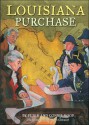 Louisiana Purchase - Peter Roop, Connie Roop, Sally Wern Comport