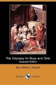 The Odyssey for Boys and Girls (Illustrated Edition) (Dodo Press) - Alfred J. Church