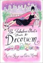 The Fabulous Girl's Guide to Decorum - Kim Izzo, Ceri Marsh