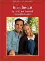 In an Instant: A Family's Journey of Love and Healing (MP3 Book) - Bob Woodruff, Lee Woodruff