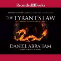 The Tyrant's Law - Daniel Abraham, Pete Bradbury