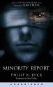 The Minority Report: - Keir Dullea, Philip K. Dick