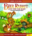 Brer Rabbit & the Tar Baby - Janet P. Johnson