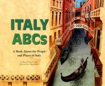 Italy ABCs: A Book About the People and Places of Italy (Country ABCs) - Sharon Katz Cooper