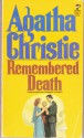 Remembered Death - Agatha Christie