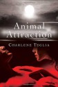 Animal Attraction - Charlene Teglia