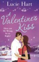 A Valentine's Kiss - Lucie Hart