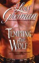 Tempting the Wolf - Lois Greiman