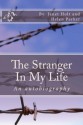 The stranger in my life - Janet Holt, Helen Parker