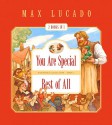 You Are Special/Best of All - Max Lucado