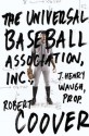 The Universal Baseball Association - Robert Coover