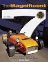 The Magnificent 7 (2nd Edition): The enthusiasts' guide to all models of Lotus and Caterham Seven - Chris Rees