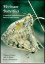 Florissant Butterflies: A Guide to the Fossil and Present-Day Species of Central Colorado - Thomas C. Emmel, Marc Minno, Boyce Drummond