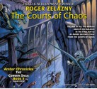 The Courts of Chaos (Audiocd) - Roger Zelazny