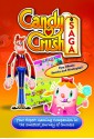 Candy Crush Saga Player Guide: Tips, Secrets, Strategies & More! (Game App Guides, #1) - Tyler Davis, Emily Jackson