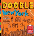 Doodle New York: Create. Imagine. Draw Your Way Through the Big Apple - Puck, Violet Lemay