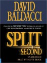 Split Second - Scott Brick, David Baldacci