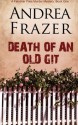 Death of an Old Git: The Falconer Files - File 1 (Volume 1) - Andrea Frazer