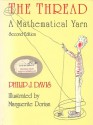 The Thread: A Mathematical Yarn - Philip J. Davis