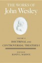 The Works of John Wesley Volume 12: Doctrinal and Controversial Treatises I (Bicentennial Edition of the Works of John Wesley) - Randy L. Maddox