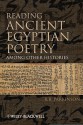 Reading Ancient Egyptian Poetry: Among Other Histories - Richard Parkinson