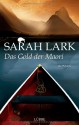 Das Gold der Maori - Sarah Lark